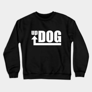 Up Dog (White Text Logo) Crewneck Sweatshirt